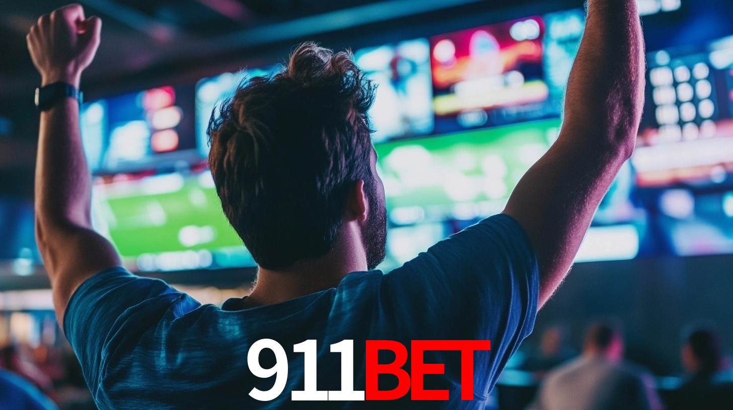 911bet: Seu Especialista em Apostas Esportivas Brasileiras